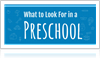 What to Look For in a Preschool [INFOGRAPHIC]